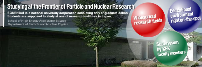 Studying at the Frontier of Pargicle and Nuclear Researach